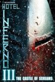 Отель Инферно 3: Замок криков смотреть онлайн бесплатно