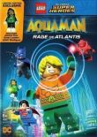 LEGO Супергерои DC: Аквамен. Ярость Атлантиды смотреть онлайн бесплатно
