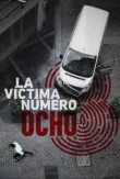 Жертва номер 8 смотреть онлайн бесплатно