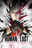 Human Lost: Исповедь неполноценного человека смотреть онлайн бесплатно