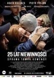 25 лет невиновности: Дело Томека Коменды смотреть онлайн бесплатно