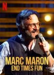 Марк Марон: Конец веселым временам смотреть онлайн бесплатно