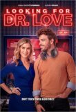 Looking for Dr. Love смотреть онлайн бесплатно