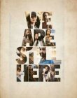 Мы всё ещё здесь смотреть онлайн бесплатно
