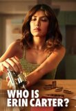 Кто такая Эрин Картер? смотреть онлайн бесплатно
