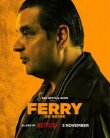 Ферри: Сериал смотреть онлайн бесплатно