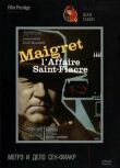 Мегрэ и дело Сен-Фиакр смотреть онлайн бесплатно