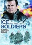 Ледяные солдаты смотреть онлайн бесплатно