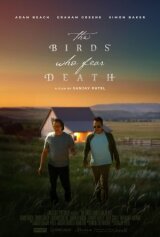 The Birds Who Fear Death смотреть онлайн бесплатно