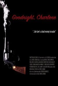 Goodnight, Charlene