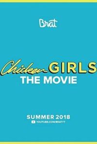 Chicken Girls: The Movie