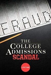The College Admissions Scandal