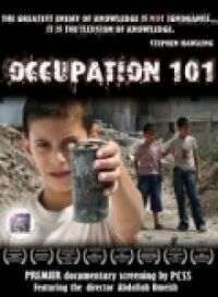 Оккупация 101: Голос безмолвного большинства