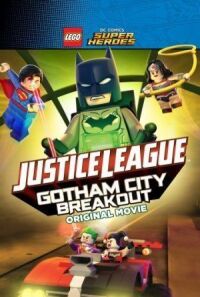 LEGO супергерои DC: Лига справедливости — Прорыв Готэм-сити