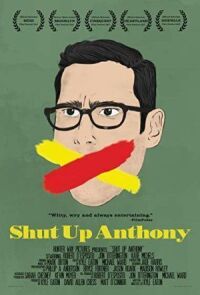 Shut Up Anthony