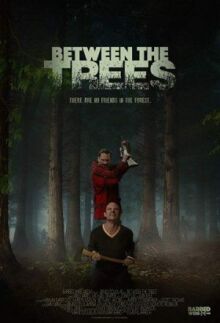 Between the Trees