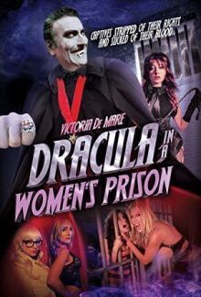 Dracula in a Women's Prison