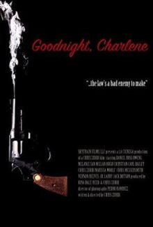 Goodnight, Charlene