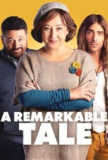 A Remarkable Tale