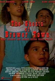 The Ghosts of Brewer Town