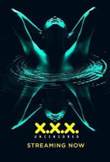 XXX: Без цензуры