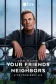 Постер к сериалу Друзья и соседи онлайн бесплатно на киного